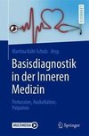 Basisdiagnostik in der Inneren Medizin