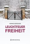 Leuchtfeuer Freiheit