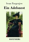 Ein Adelsnest