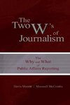 The Two W's of Journalism