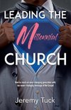 Leading The Millennial Church