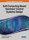 Soft-Computing-Based Nonlinear Control Systems Design