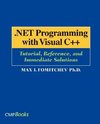 Fomitchev, M: .NET Programming with Visual C++