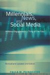 Millennials, News, and Social Media