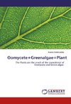 Oomycete+Greenalgae=Plant