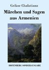 Märchen und Sagen aus Armenien