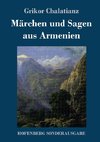 Märchen und Sagen aus Armenien