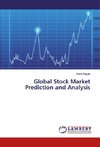 Global Stock Market Prediction and Analysis