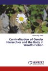 Carnivalization of Gender Hierarchies and the Body in Woolf's Fiction