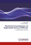 Numerical Investigation of Supersonic Exhaust Diffuser