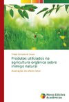 Produtos utilizados na agricultura orgânica sobre inimigo natural