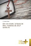 Elle est vivante, la Parole de Dieu. Homélies de 2017 (année A)