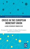 Crisis in the European Monetary Union