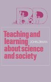 Teaching and Learning about Science and Society