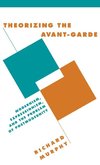 Theorizing the Avant-Garde