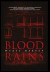 Blood Rains