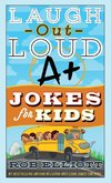 Laugh-Out-Loud A+ Jokes for Kids