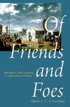 Crescenzi, M: Of Friends and Foes