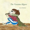 The Venetian Slipper