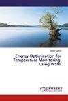 Energy Optimization for Temperature Monitoring Using WSNs