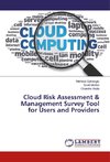 Cloud Risk Assessment & Management Survey Tool for Users and Providers