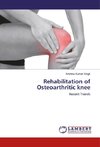 Rehabilitation of Osteoarthritic knee