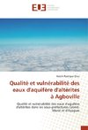 Qualité et vulnérabilité des eaux d'aquifère d'altérites à Agboville