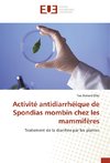 Activité antidiarrhéique de Spondias mombin chez les mammifères