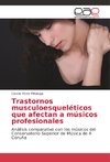 Trastornos musculoesqueléticos que afectan a músicos profesionales