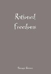 Rationed Freedoms