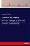 Valkyrie III. vs. Defender