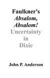 Faulkner's Absalom, Absalom!