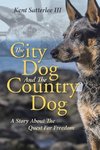 The City Dog And The Country Dog