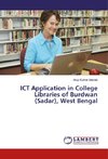 ICT Application in College Libraries of Burdwan (Sadar), West Bengal