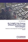 An Insight into Energy Efficient Practices and Technologies