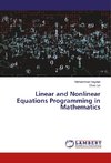 Linear and Nonlinear Equations Programming in Mathematics