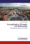 Evangelization Through Life-Witnessing