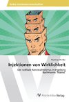 Injektionen von Wirklichkeit