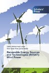 Renewable Energy Sources and Technologies (RESAT): Wind Power