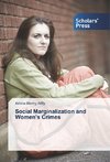 Social Marginalization and Women's Crimes