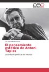 El pensamiento estético de Antoni Tàpies