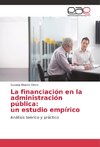 La financiación en la administración pública: un estudio empírico