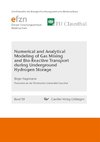 Numerical and Analytical Modeling of Gas Mixing and Bio-Reactive Transport during Underground Hydrogen Storage