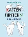 Katzenhintern - Das Malbuch