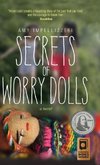 Secrets of Worry Dolls