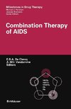 Combination Therapy of AIDS