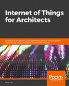 Internet of Things for Architects