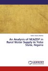 An Analysis of NEAZDP in Rural Water Supply in Yobe State, Nigeria