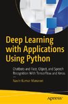 Deep Learning with Applications Using Python