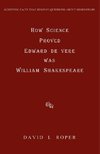 How Science Proved Edward de Vere was William Shakespeare